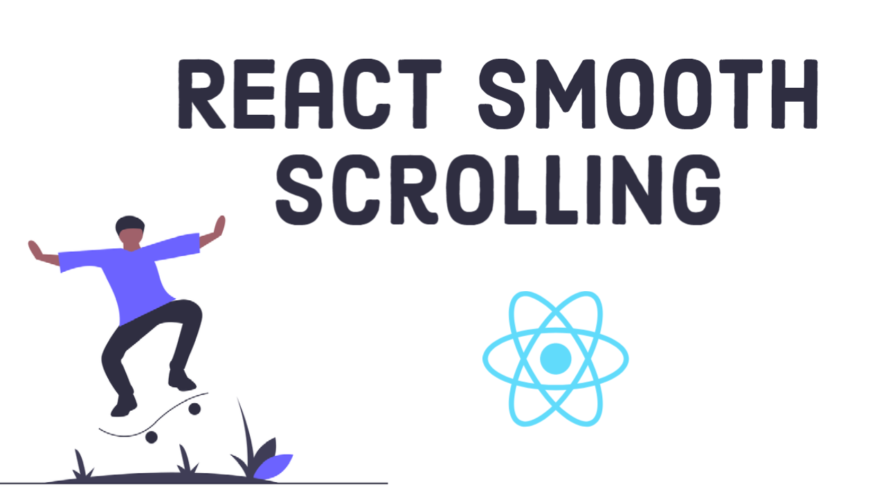 Smooth Scrolling with React & Framer Motion